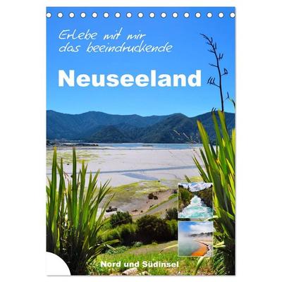Erleben Sie mit mir das beeindruckende Neuseeland (Tischkalender 2026 DIN A5 hoch), CALVENDO Monatskalender
