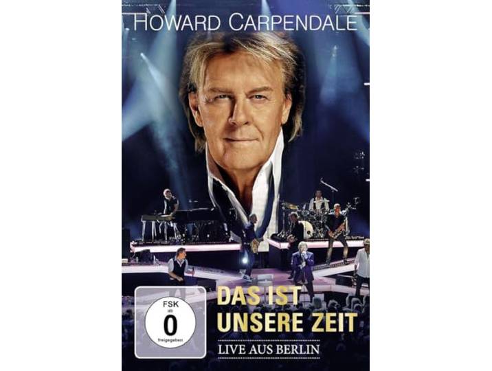 Howard Carpendale - Das Ist Unsere Zeit - Live
