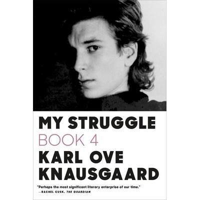 My Struggle, Book Four, Taschenbuch von Karl Ove Knausgard, Farrar, Straus and Giroux, 978-0-374-53417-2