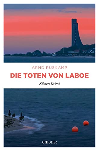 Arnd Rüskamp - Die Toten von Laboe: Küsten Krimi - Preis vom 04.10.2026 03:51:26 h
