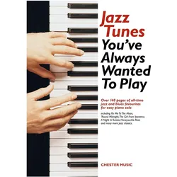 Jazz Tunes you/'ve always wanted to play: for easy piano solo, Fachbücher