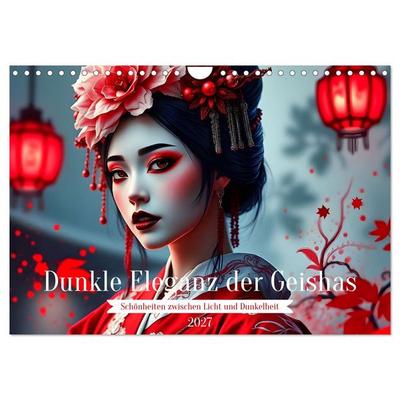 Dunkle Eleganz der Geishas (Wandkalender 2027 DIN A4 quer), CALVENDO Monatskalender