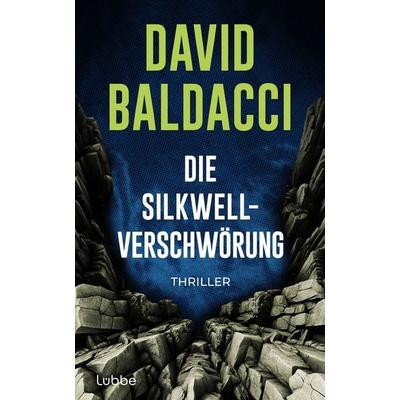 Die Silkwell-Verschwörung, Gebundene Ausgabe von David Baldacci, Lübbe, 978-3-7577-0107-9