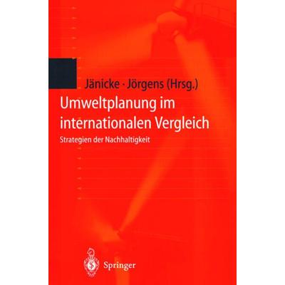 Umweltplanung im internationalen Vergleich, Taschenbuch von Martin Jänicke,Helge Jörgens, Springer Berlin, 978-3-540-66707-0