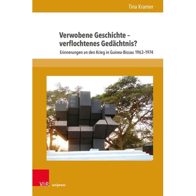 Verwobene Geschichte – verflochtenes Gedächtnis?, Gebundene Ausgabe von Tina Kramer, V&R Unipress, 978-3-8471-1129-0