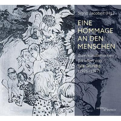 Eine Hommage an den Menschen, Taschenbuch von Maria Heiner, Hentrich und Hentrich Verlag Berlin, 978-3-95565-661-4