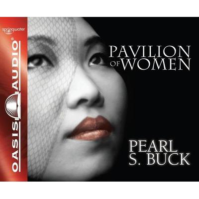 Pavilion of Women - Pearl S. Buck, CD, 9781598597707
