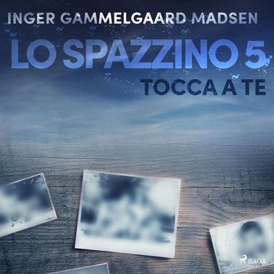 Lo spazzino 5: Tocca a te - Inger Gammelgaard Madsen, Audio, 9788726230864