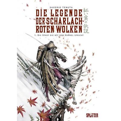 Legende der scharlachroten Wolken, Die, Gebundene Ausgabe von Saverio Tenuta, Splitter-Verlag, 978-3-86869-139-9