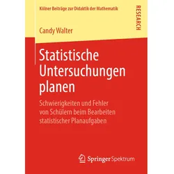 Statistische Untersuchungen planen, Fachbücher von Candy Walter