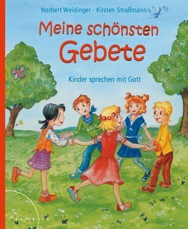 Norbert Weidinger - Meine schönsten Gebete: Kinder sprechen mit Gott - Preis vom 14.10.2026 23:07:16 h