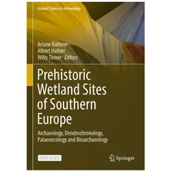 Prehistoric Wetland Sites of Southern E, Fachbücher von Willy Tinner, Albert Hafner