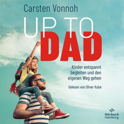 Up to Dad - Carsten Vonnoh, Audio, 9783844931952