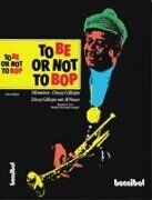 Dizzy Gillespie - To be or not to bop: Memoiren - Dizzy Gillespie - Preis vom 09.10.2026 07:28:09 h