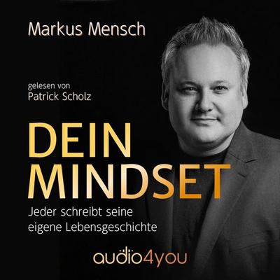 Dein Mindset - Markus Mensch, Audio, 9783988183415