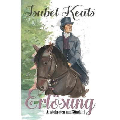 Erlösung, Taschenbuch von Isabel Keats, Independently Published