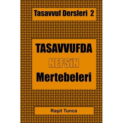 Tasavvuf Dersleri, Gebundene Ausgabe von Rasit Tunca, Bookmundo, 978-94-038-6889-9