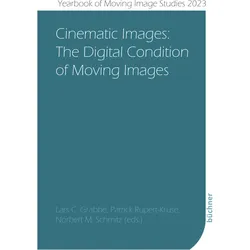 Cinematic Images, Fachbücher von Norbert, Rupert-Kruse, Patrick, MSchmitz