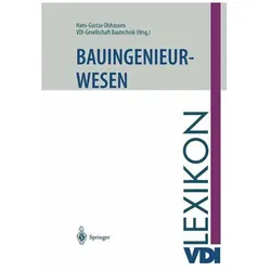 VDI-Lexikon Bauingenieurwesen, Fachbücher von Hans-Gustav Olshausen, VDI-Gesellschaft Bautechnik