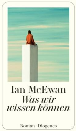 Ian McEwan - Was wir wissen können - Preis vom 13.10.2026 19:28:25 h