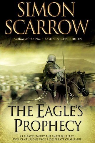 Simon Scarrow - Eagle's Prophecy - Preis vom 09.10.2026 07:28:09 h