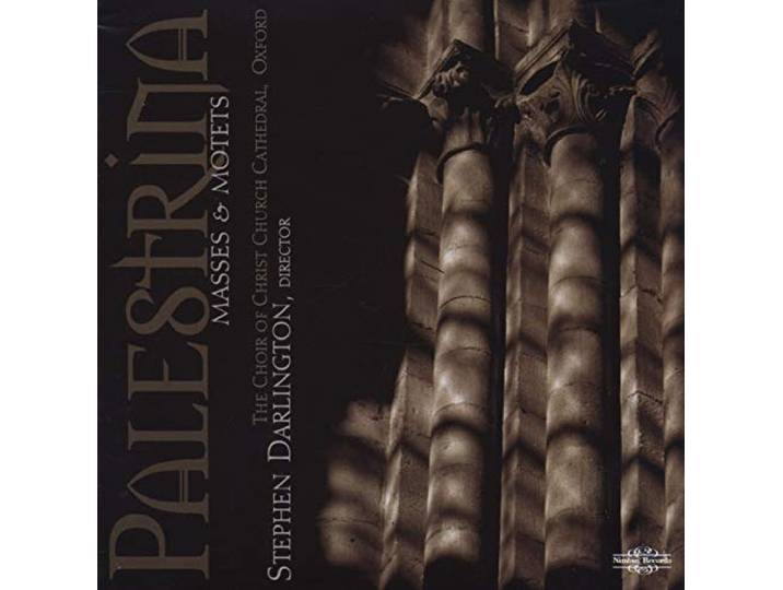 Oxfo Christ Church Cathedral Choir - Palestrina: Masses & Motets