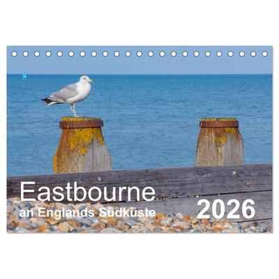 Eastbourne an Englands Südküste (Tischkalender 2026 DIN A5 quer), CALVENDO Monatskalender