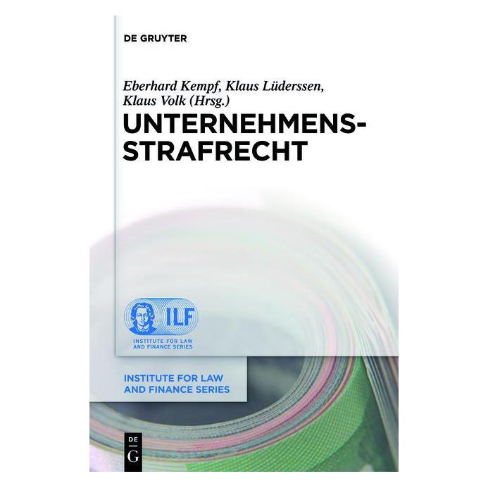 De Gruyter Unternehmensstrafrecht (Deutsch, Hardcover, Eberhard Kempf, Klaus Lüderssen, Klaus Volk) (67766794)