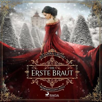 Die erste Braut - Julianna Grohe, Audio, 9788726697223