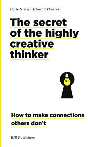 Dorte Nielsen - The Secret of the Highly Creative Thinker (paperback) - Preis vom 01.10.2026 17:08:56 h
