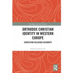 Orthodox Christian Identity in Western Europe, Sachbücher von Rimestad Sebastian