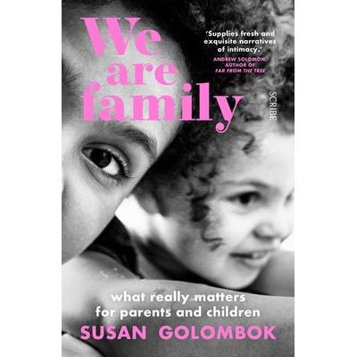 We Are Family, Taschenbuch von Susan Golombok, Scribe UK, 978-1-912854-49-3