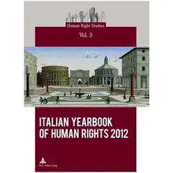 Italian Yearbook of Human Rights 2012, Fachbücher von Centro interdipartimentale di ricera