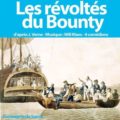 Les révoltés du Bounty - Jules Verne, Audio, 9782821101142