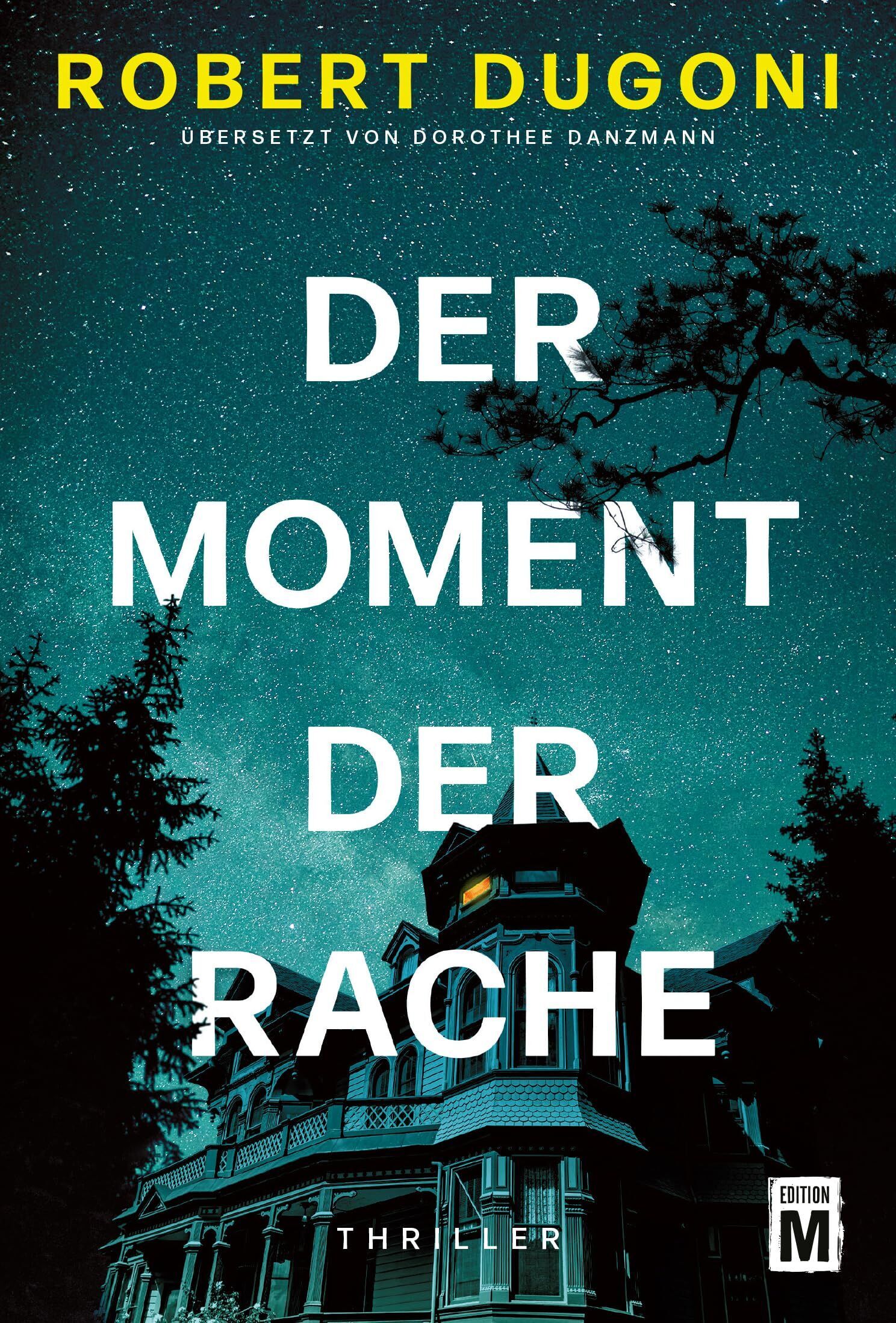 Robert Dugoni - Der Moment der Rache - Preis vom 09.10.2026 07:28:09 h