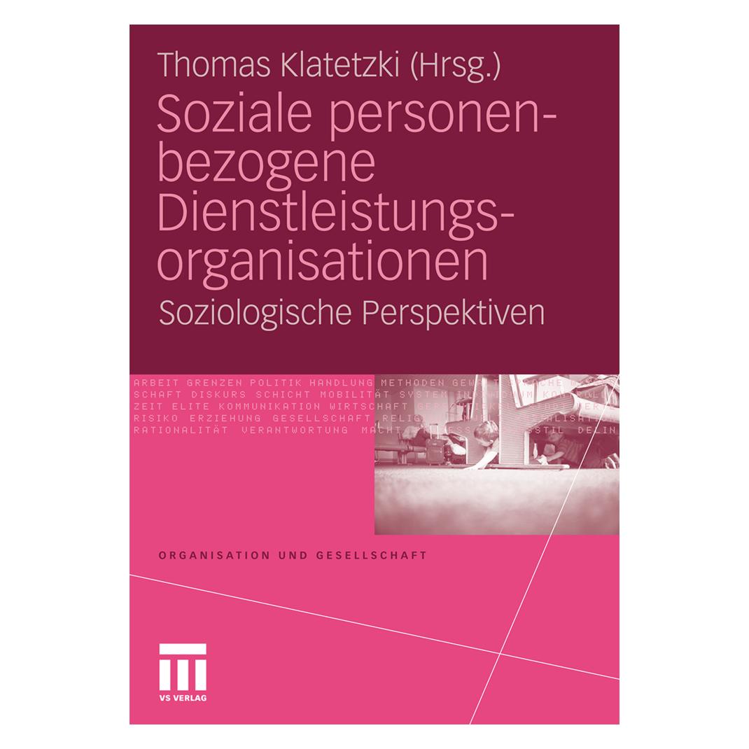 VS Soziale personenbezogene Dienstleistungsorganisationen (Deutsch, Softcover, Thomas Klatetzki) (55187723)