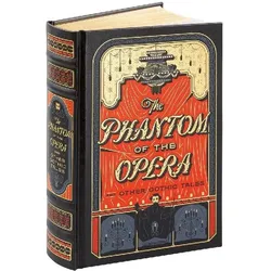 The Phantom of the Opera and Other Gothic Tales, Belletristik von Various
