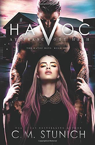 C.M. Stunich - Havoc at Prescott High (The Havoc Boys, Band 1) - Preis vom 14.10.2026 23:07:16 h
