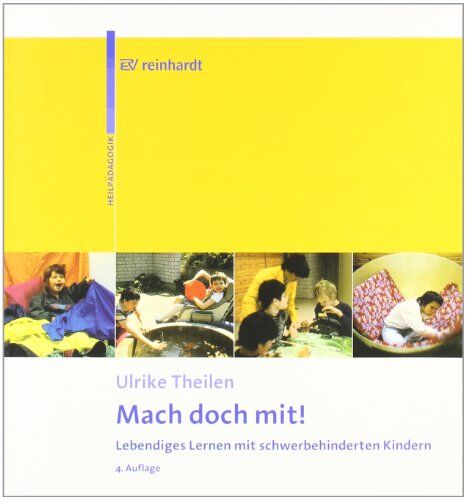 Ulrike Theilen - Mach doch mit! Lebendiges Lernen mit schwerbehinderten Kindern - Preis vom 09.10.2026 07:28:09 h