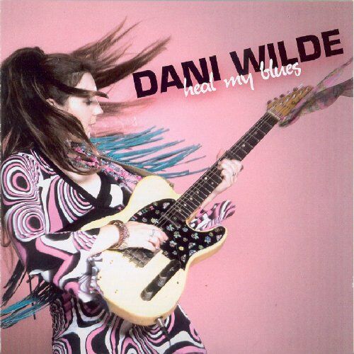 Dani Wilde - Heal My Blues - Preis vom 11.10.2026 03:10:56 h