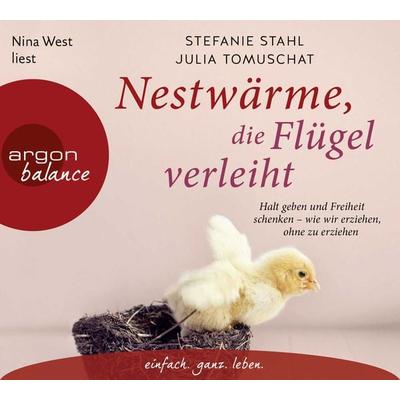 Nestwärme, die Flügel verleiht - Stefanie Stahl,Julia Tomuschat, CD, 9783839881675