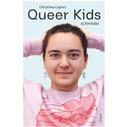Queer Kids, Sachbücher von Christina Caprez