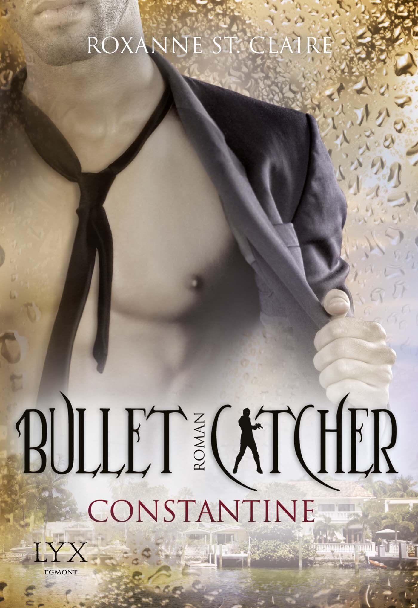 Roxanne St. Claire - Bullet Catcher 08. Constantine - Preis vom 17.10.2026 19:25:27 h