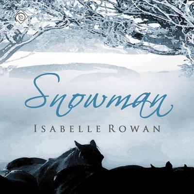 Snowman (Unabridged) - Isabelle Rowan, Audio, 4071498921555