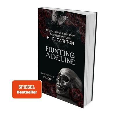 Hunting Adeline, Taschenbuch von H.D. Carlton, Vajona, 978-3-9871822-6-6