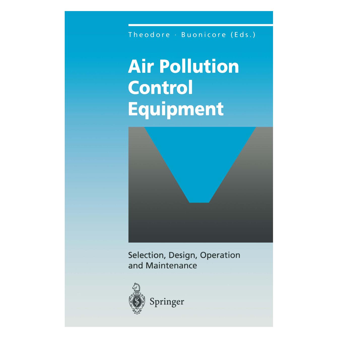 Springer Air Pollution Control Equipment (Englisch, Softcover, Anthony J. Buonicore, Louis Theodore) (55508118)