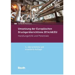 Umsetzung der Druckgeräterichtlinie 2014/68/EU, Fachbücher von Jochen W. Mussmann