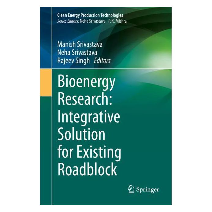 Springer Bioenergy Research: Integrative Solution for Existing Roadblock (Englisch, Hardcover, Manish Srivastava, Neha Srivastava, Rajeev Singh) (67714259)