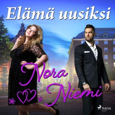 Elämä uusiksi - Nora Niemi, Audio, 9788728248133