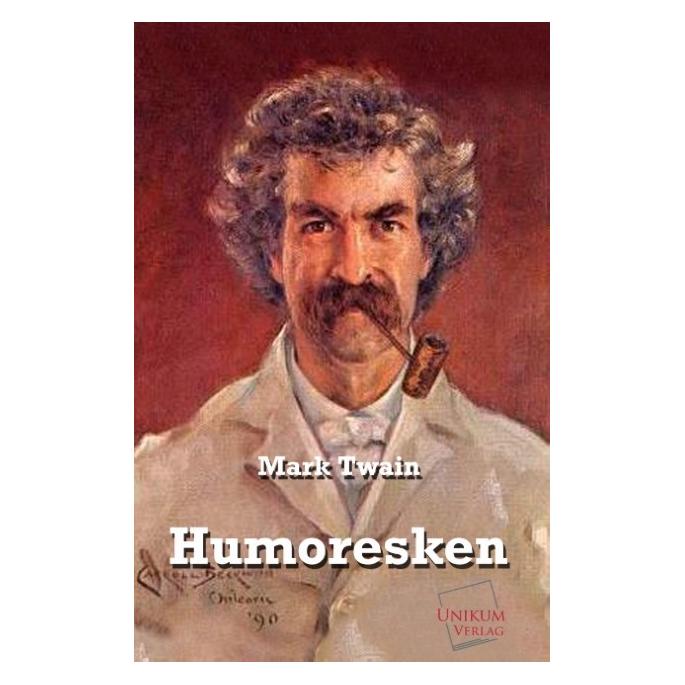 Unikum Humoresken (Deutsch, Softcover, Mark Twain) (55419173)